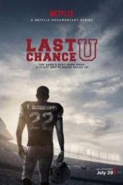 Последний шанс (2016) Last Chance U