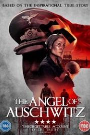 Ангел из Освенцина (2019) The Angel of Auschwitz