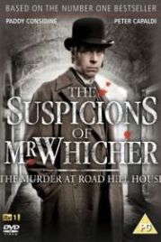 Подозрения мистера Уичера (2011) The Suspicions of Mr Whicher: The Murder at Road Hill House