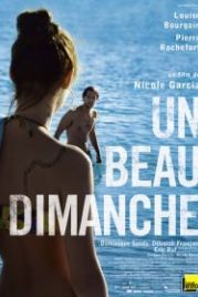 Он ушел в воскресенье (2013) Un beau dimanche