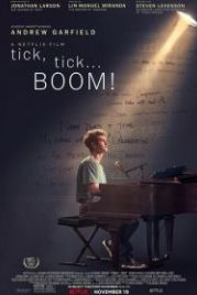 Тик-так... БУМ! (2021) Tick, Tick... Boom!
