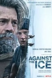 Борьба со льдом (2022) Against the Ice