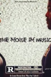 Шум в музыке (2021) The Noise in Music