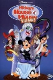 Дом злодеев. Мышиный дом (2001) Mickey's House of Villains