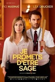 Обещаю вести себя хорошо (2019) Je promets d'être sage