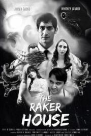 Дом Рейкеров (2023) The Raker House