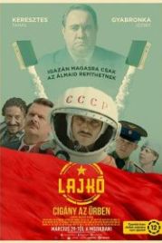 Лайко: Цыган в космосе (2018) Lajkó - Cigány az ürben