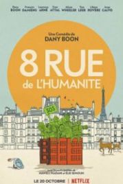 Застрявшие вместе (2021) 8 Rue de l'Humanite