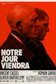 Наш день придет (2010) Notre jour viendra