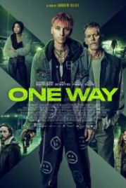 Один путь (2022) One Way