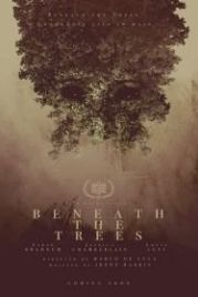 За деревьями (2019) Beneath the Trees