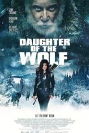 Дочь волка (2019) Daughter of the Wolf