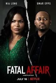 Опасная Афера / Опасная связь (2020) Fatal Affair
