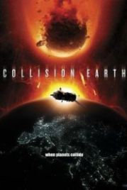 Столкновение Земли (2011) Collision Earth