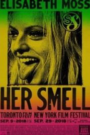 Звезда на грани / Её запах (2018) Her Smell