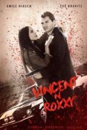 Винсент и Рокси (2016) Vincent N Roxxy