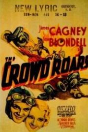 Толпа ревет (1932) The Crowd Roars