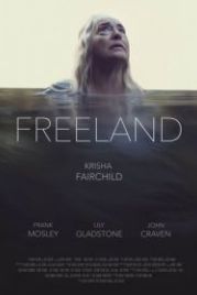 Свободная земля (2020) Freeland