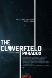 Парадокс Кловерфилда (2018) The Cloverfield Paradox
