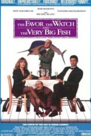 Услуга, часы и очень большая рыба (1991) The Favour, the Watch and the Very Big Fish