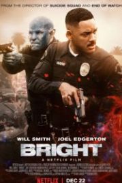Яркость (2017) Bright