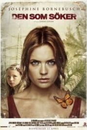 Если хочешь, ищи (2013) Den som söker