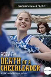 Смерть чирлидерши (2019) Death of a Cheerleader