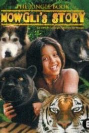 Книга джунглей: История Маугли (1998) The Jungle Book: Mowgli's Story