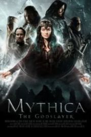 Мифика. Богоубийца (2016) Mythica: The Godslayer