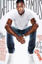Белый и знаменитый (2017) White Famous