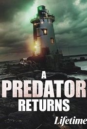 Возвращение хищника (2021) A Predator Returns