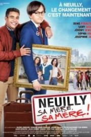 Нёйи, ее мать! 2 (2018) Neuilly sa mère, sa mère!