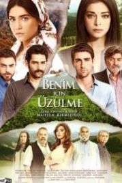 Не беспокойтесь за меня (2012) Benim Için Üzülme