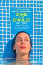 Хрупкие плечи Дианы (2017) Diane a les épaules