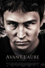 Перед рассветом (2011) Avant l'aube