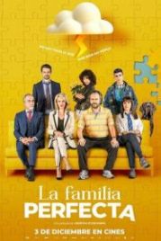 Идеальная семья (2021) La familia perfecta