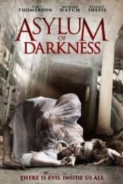 Убежище тьмы (2017) Asylum of Darkness