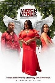 Сводница (2021) Tamera Hill's The Matchmaker