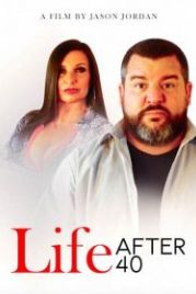 Жизнь после сорока (2022) Life After 40