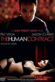 Человеческий контракт (2008) The Human Contract