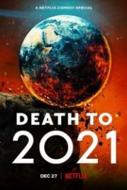2021, тебе конец! (2021) Death to 2021