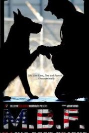 Лучший друг человека (2019) MBF: Man's Best Friend