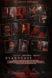 Мертвецкая тьма (2021) Deadhouse Dark