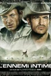 Близкие враги (2007) L'ennemi intime