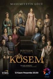 Великолепный век. Империя Кёсем / Кесем Султан (2015) Muhtesem Yüzyil: Kösem