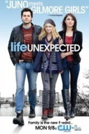 Жизнь непредсказуема (2010) Life Unexpected