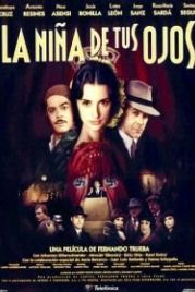 Девушка твоей мечты (1998) La niña de tus ojos