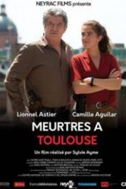 Убийства в Тулузе (2020) Meurtres à Toulouse