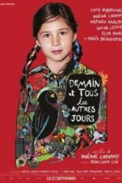 Завтра и каждый день (2017) Demain et tous les autres jours