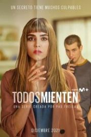 Не обмани (2022) Todos mienten